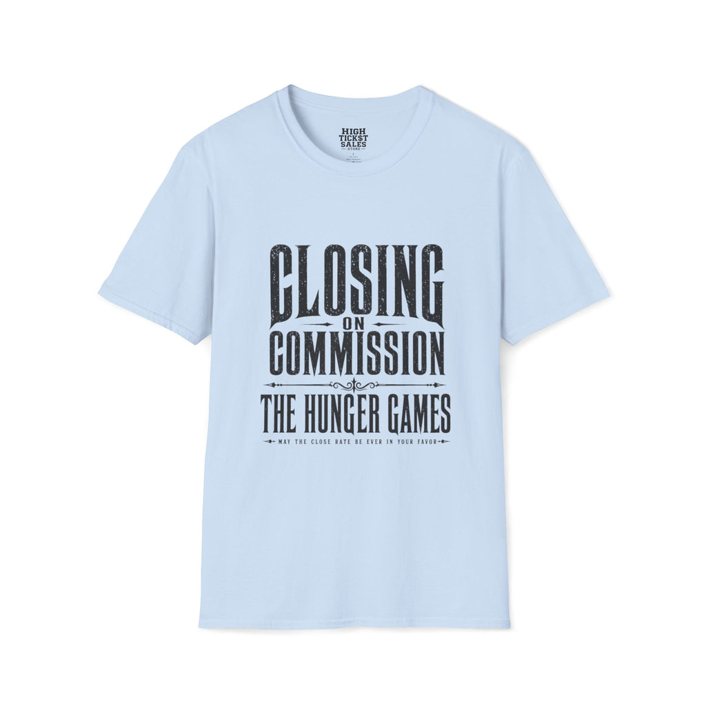 Closing on Commission T-Shirt