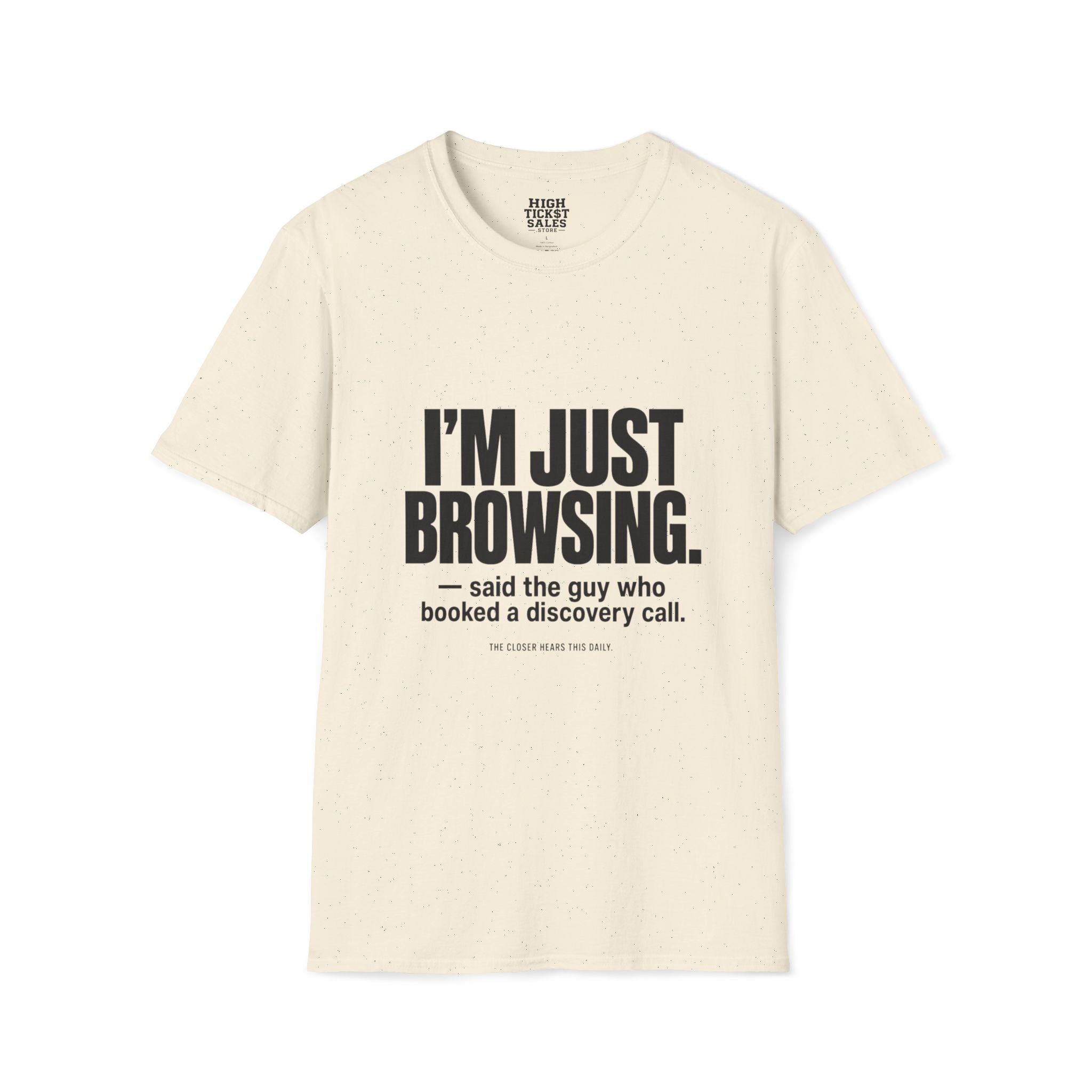 I’m Just Browsing T-Shirt