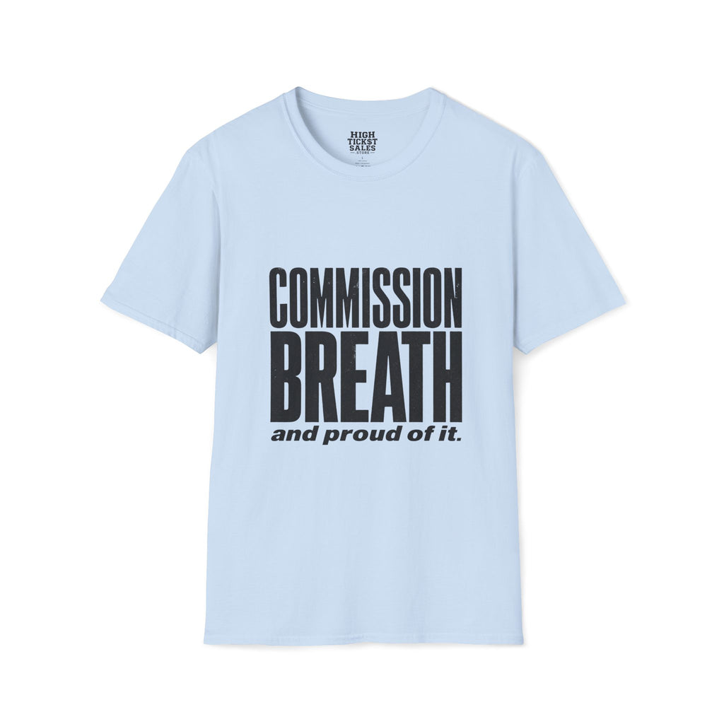 Commission Breath T-Shirt