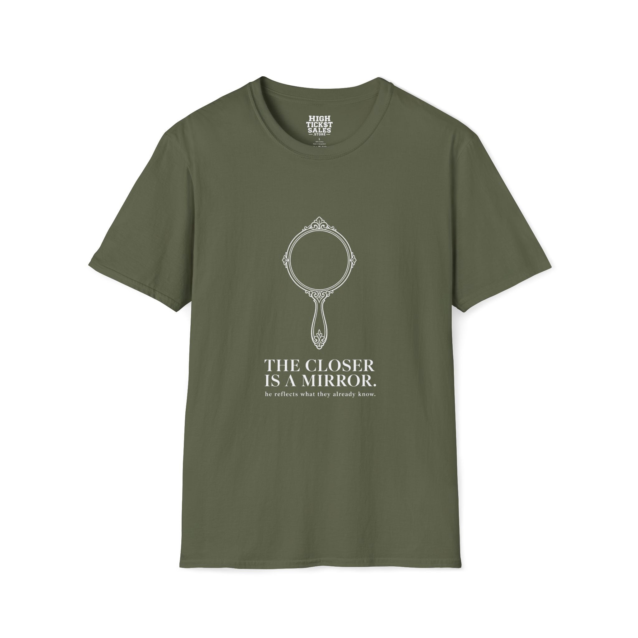 The Closer Is A Mirror T-Shirt