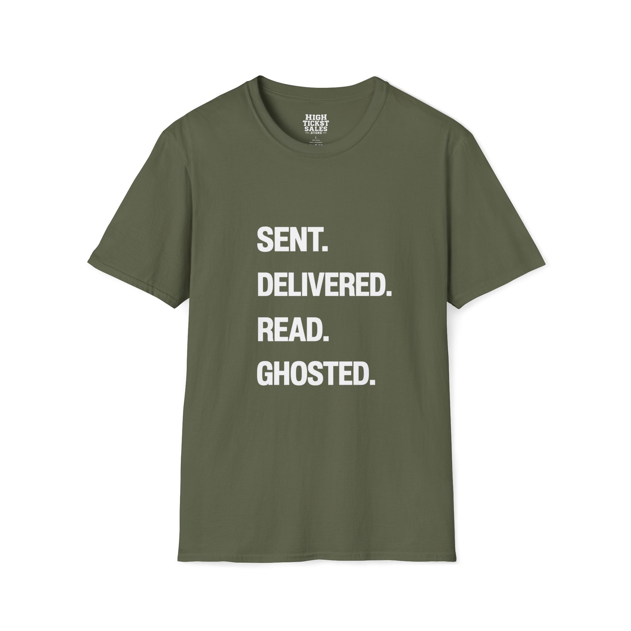 Sent. Delivered. Read. Ghosted. T-Shirt