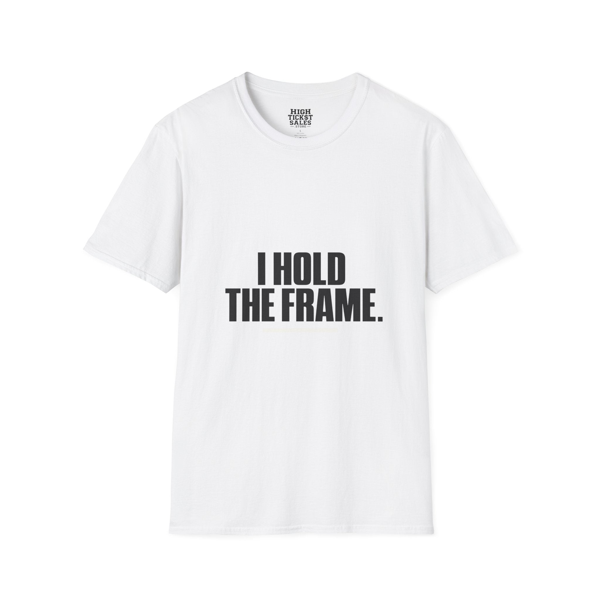 I Hold The Frame T-Shirt