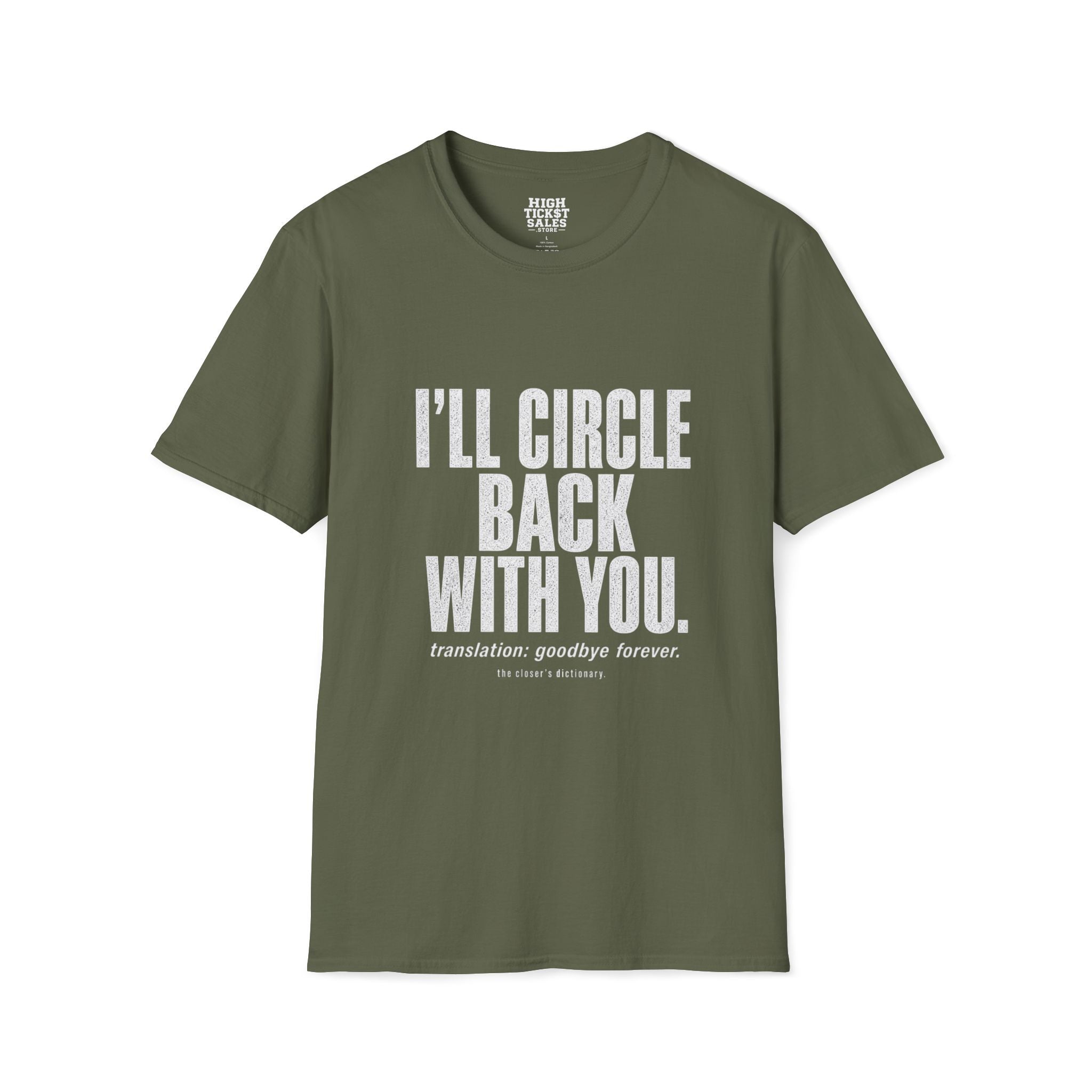 I'll Circle Back T-Shirt