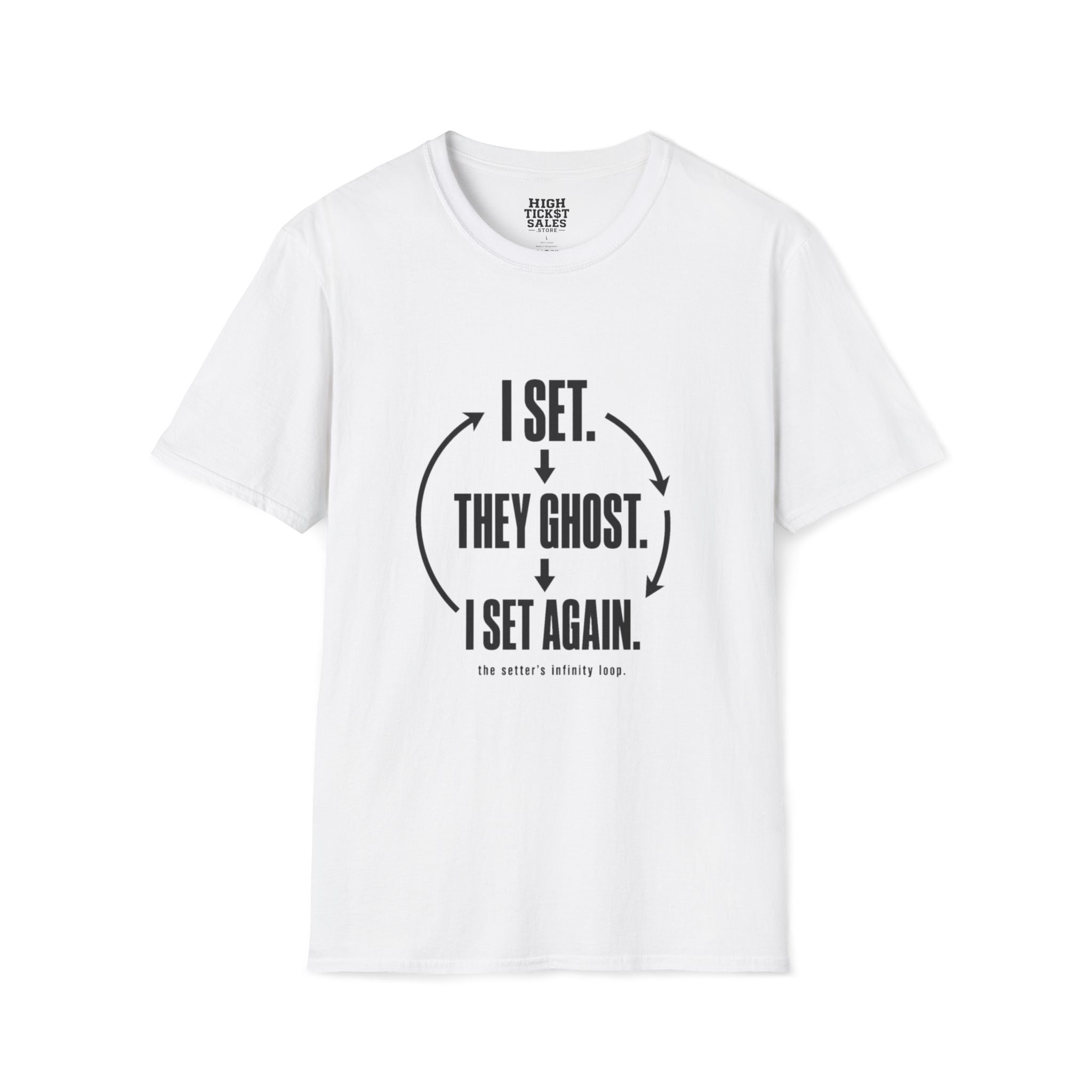 I Set, They Ghost T-Shirt