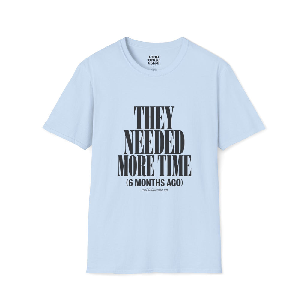 The Verbal Yes That Ghosted T-Shirt