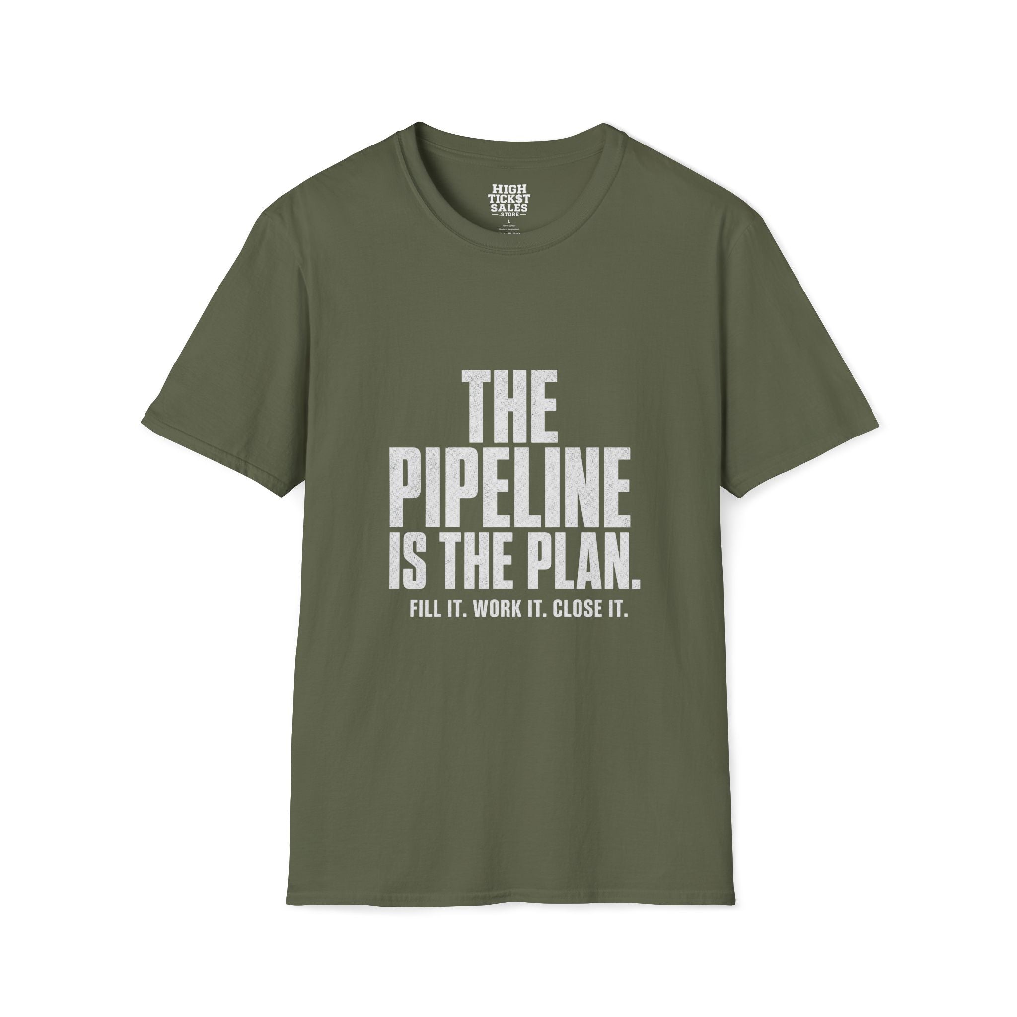 The Pipeline Is The Plan T-Shirt