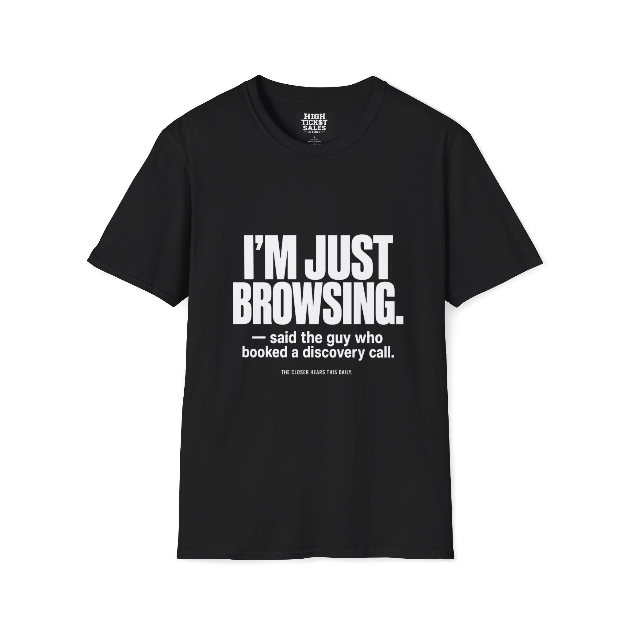 I’m Just Browsing T-Shirt