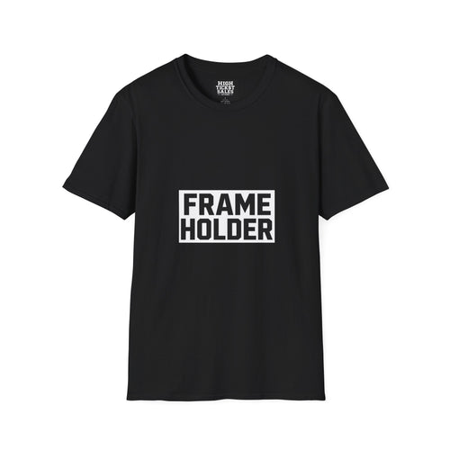 "Frame Holder" T-Shirt