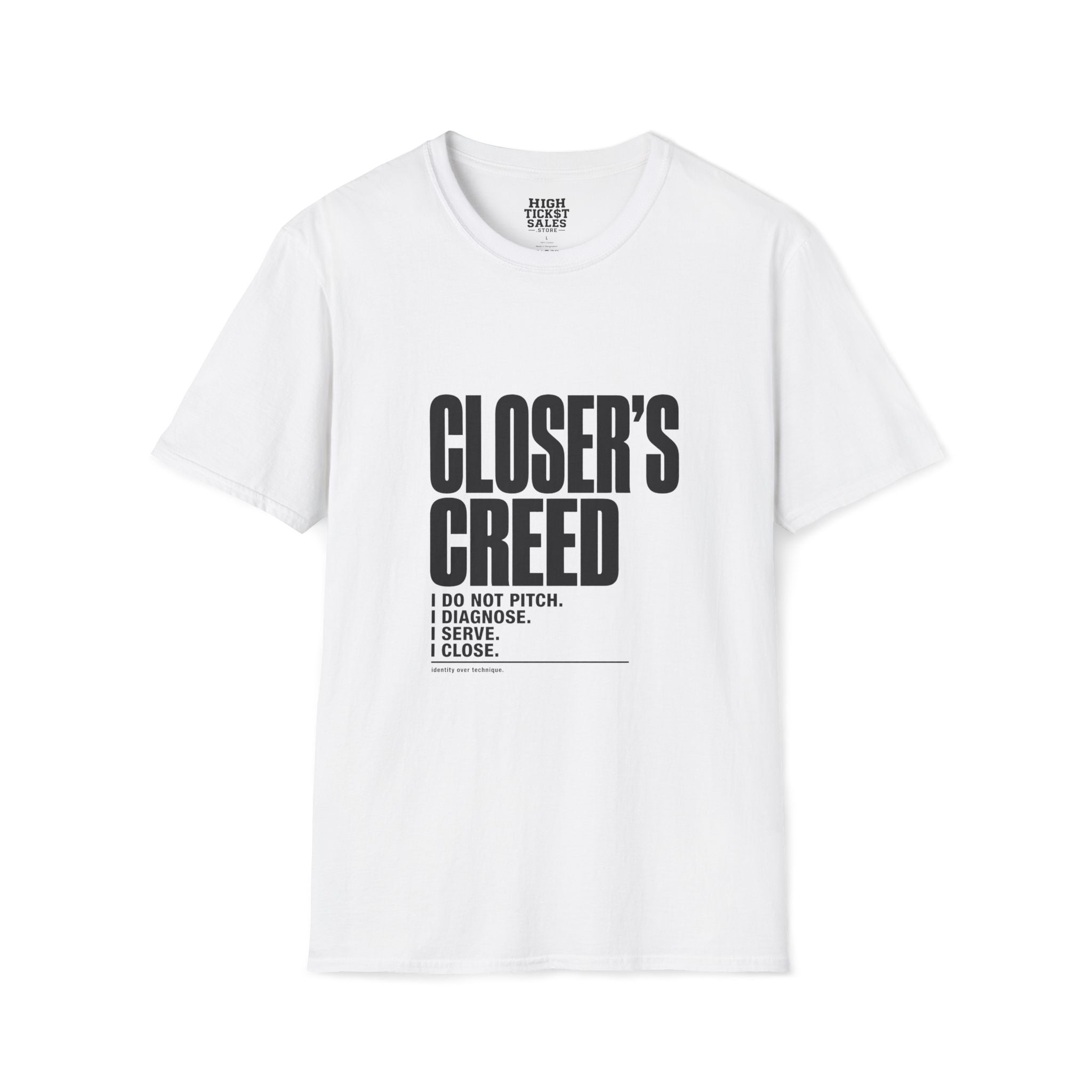 Closer's Creed T-Shirt