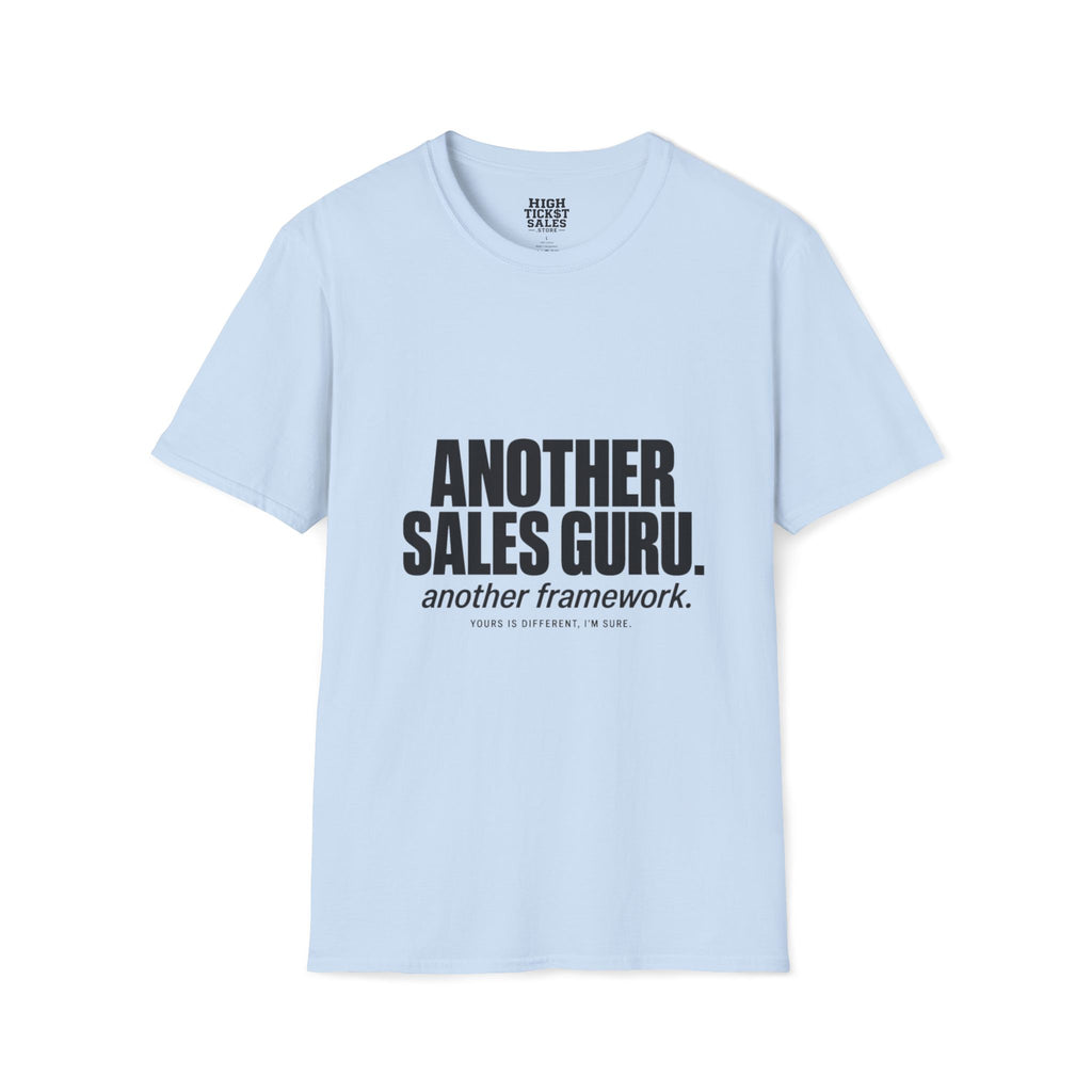 Another Sales Guru T-Shirt
