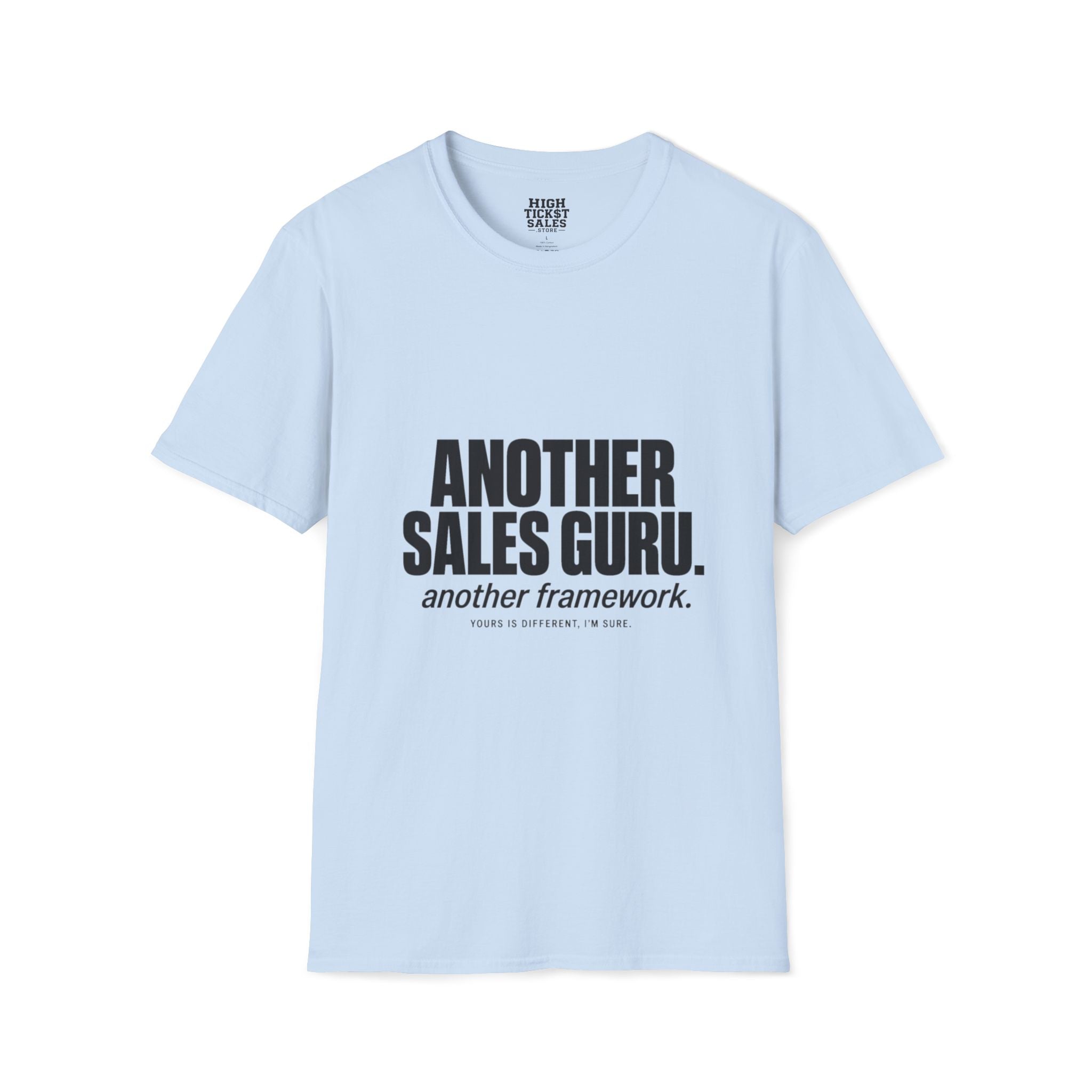 Another Sales Guru T-Shirt