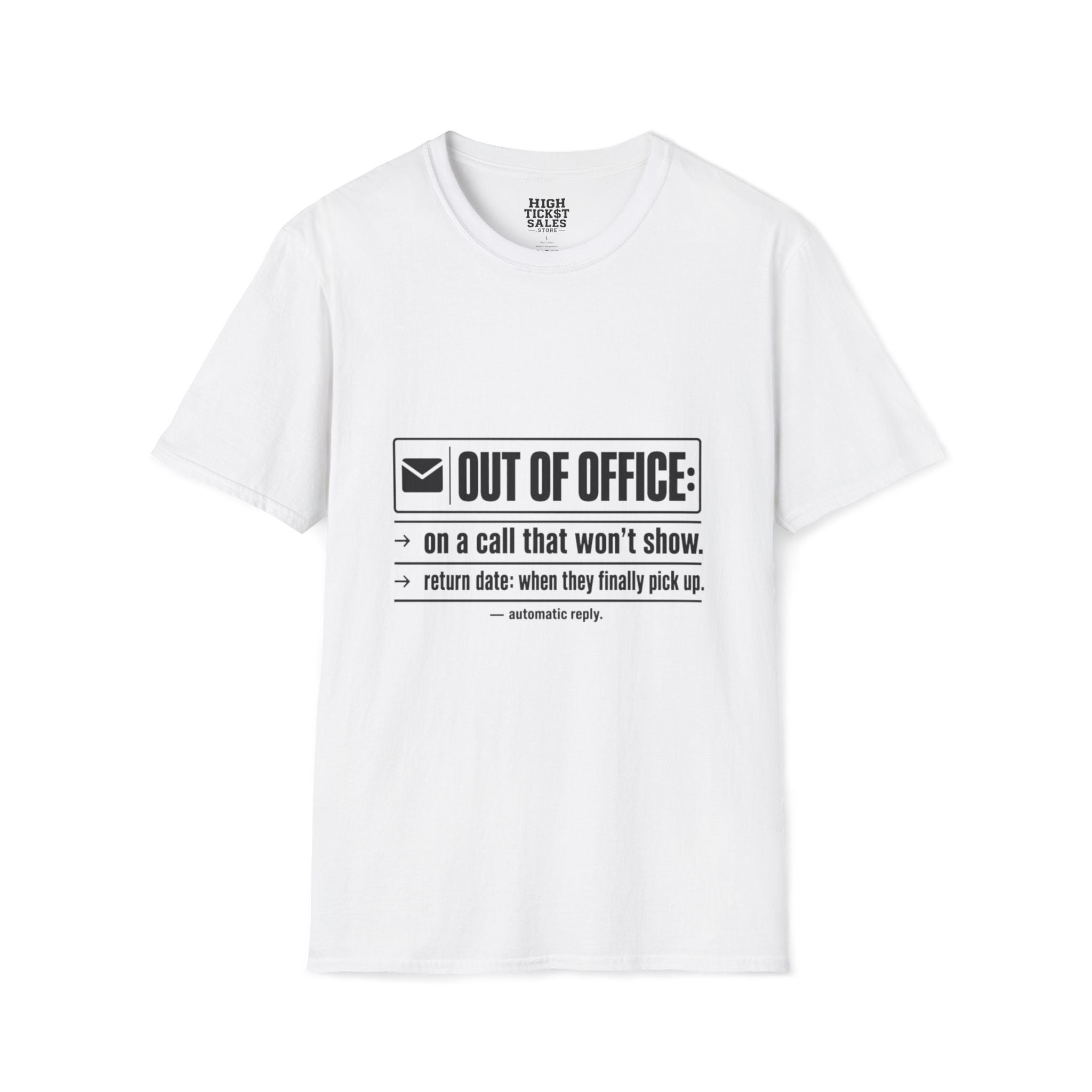 Out of Office T-Shirt