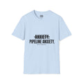 Pipeline Anxiety T-Shirt
