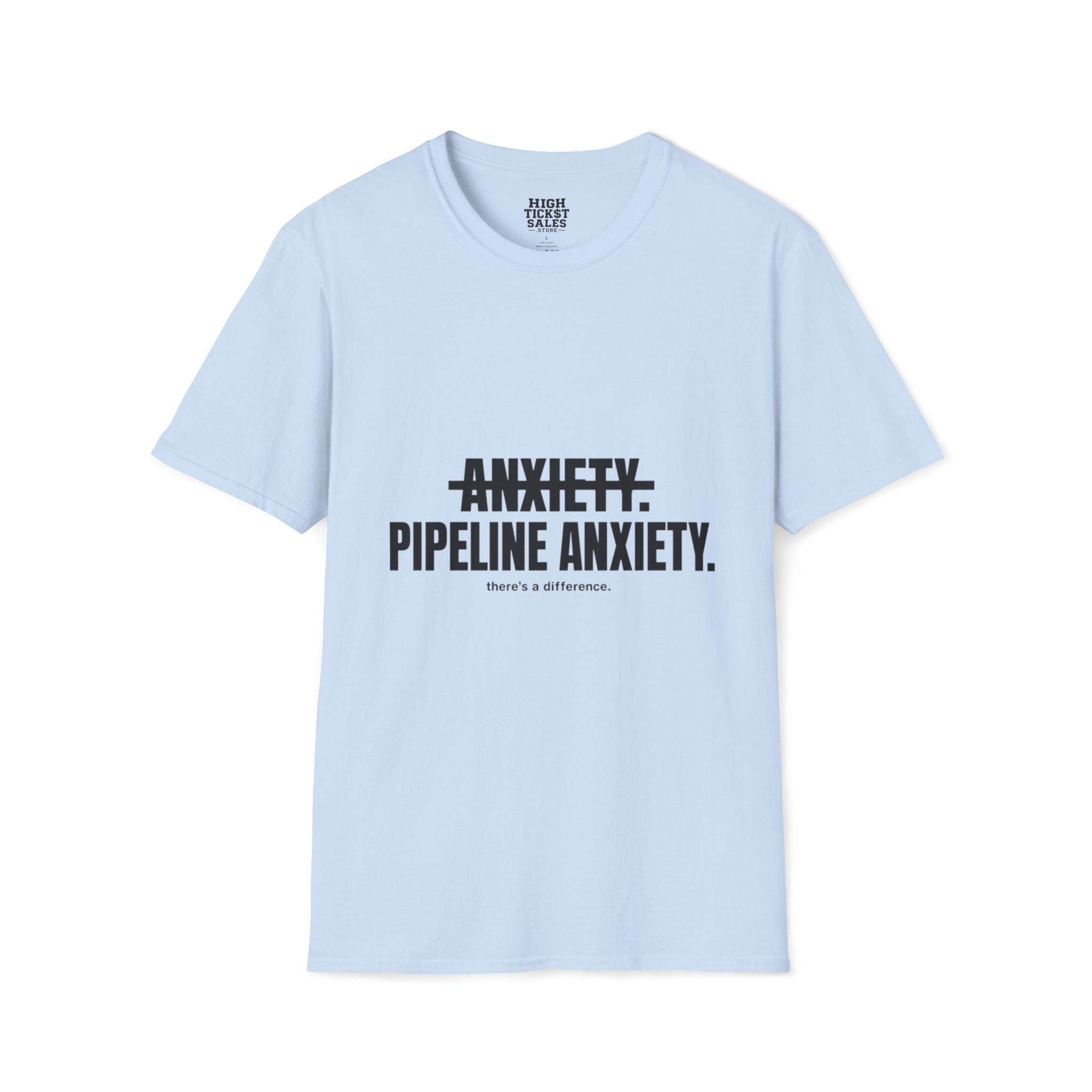 Pipeline Anxiety T-Shirt