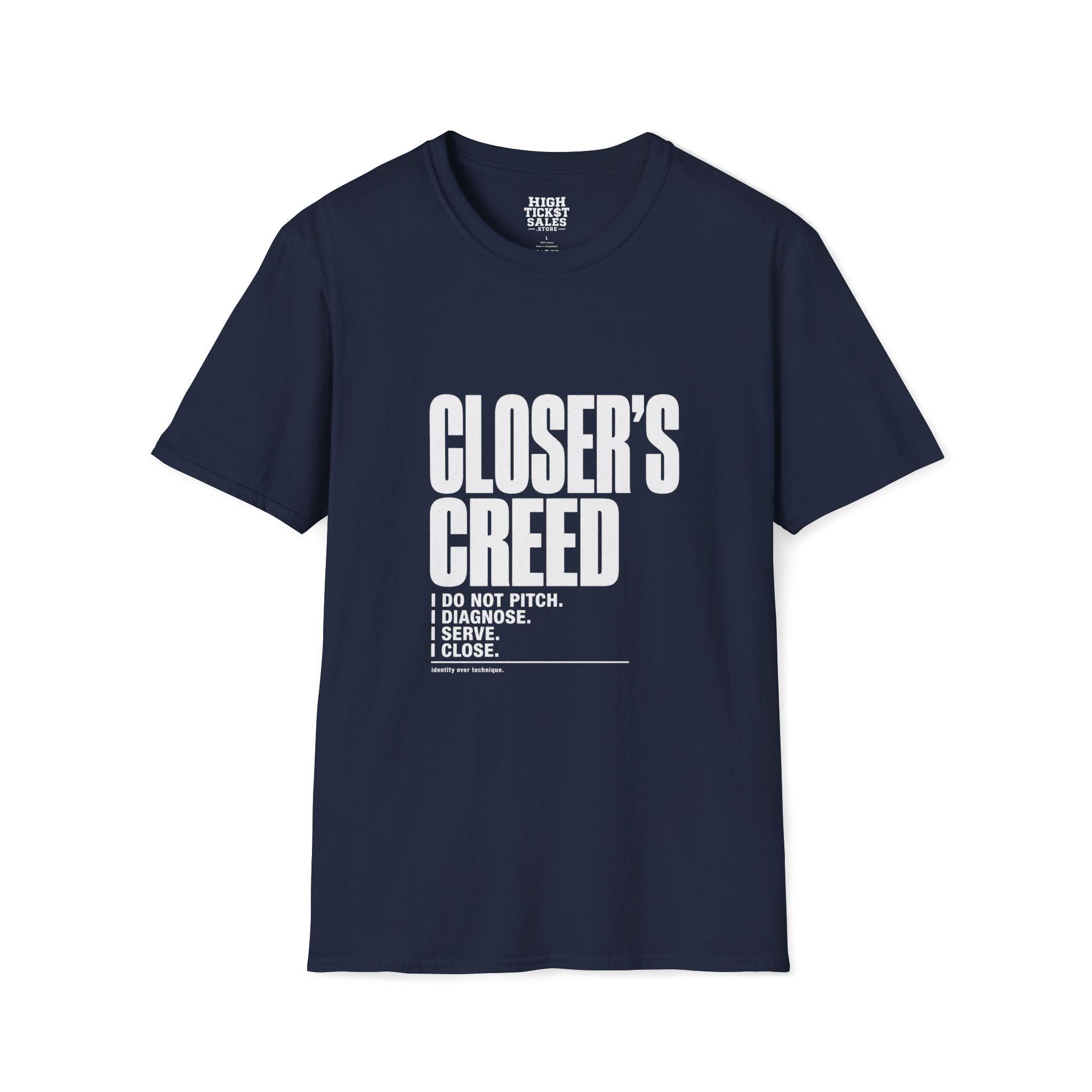 Closer's Creed T-Shirt