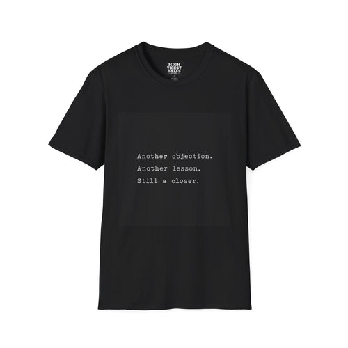 "Another objection. Another lesson." T-Shirt