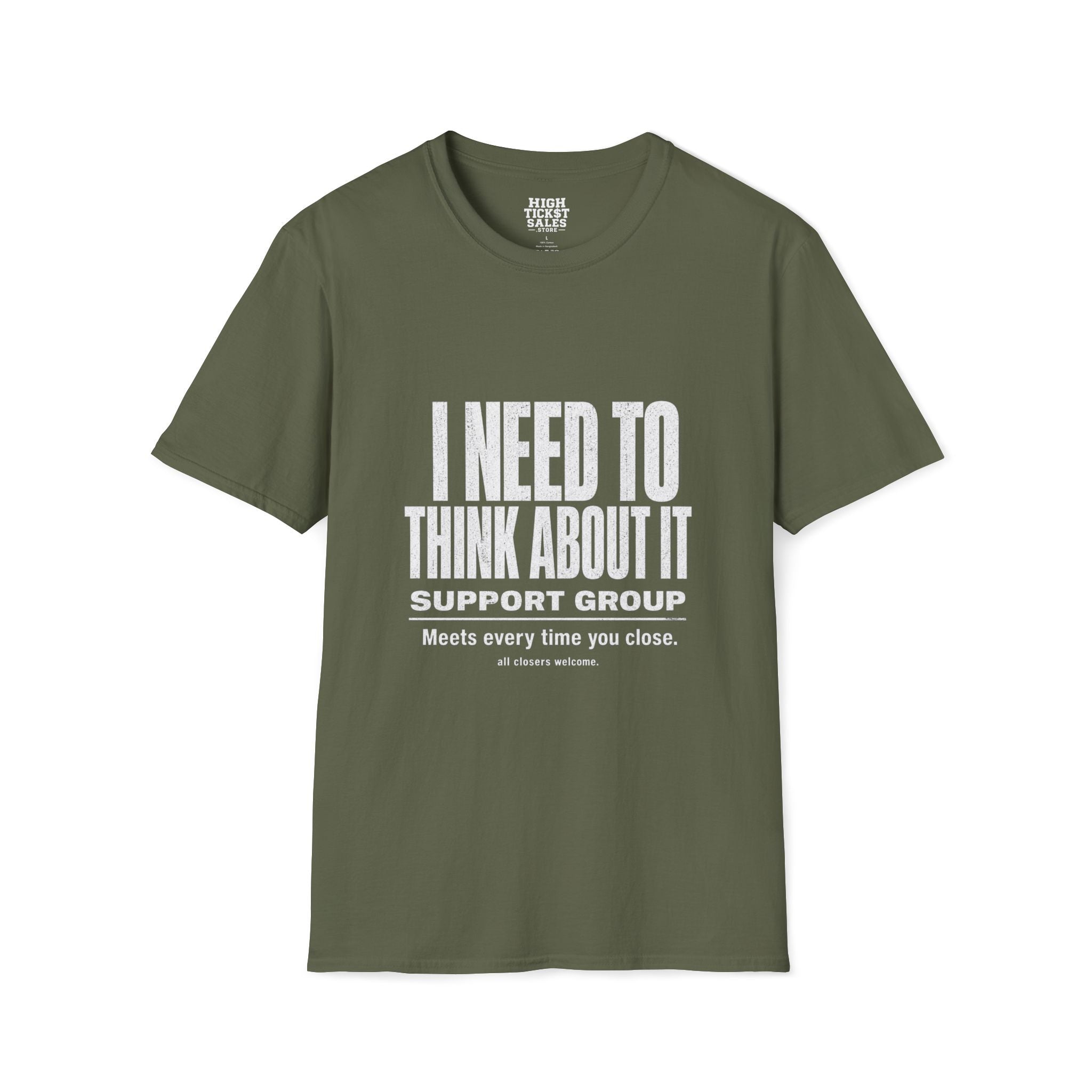 I Need To Think About It T‑Shirt