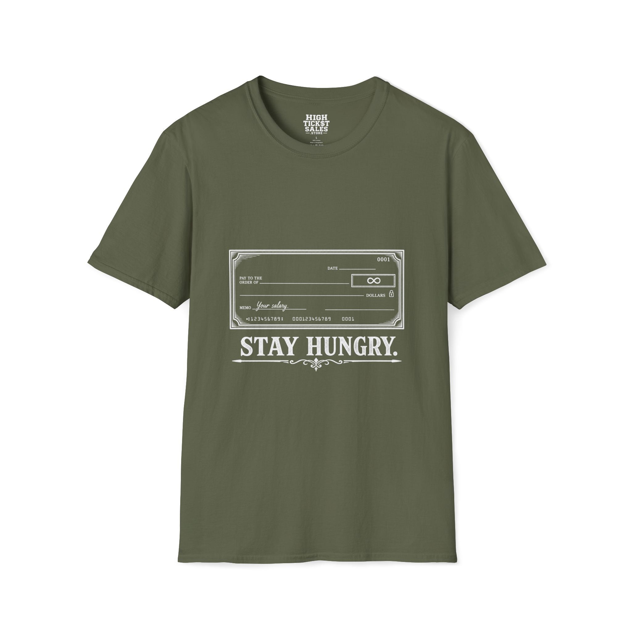 Stay Hungry T-Shirt