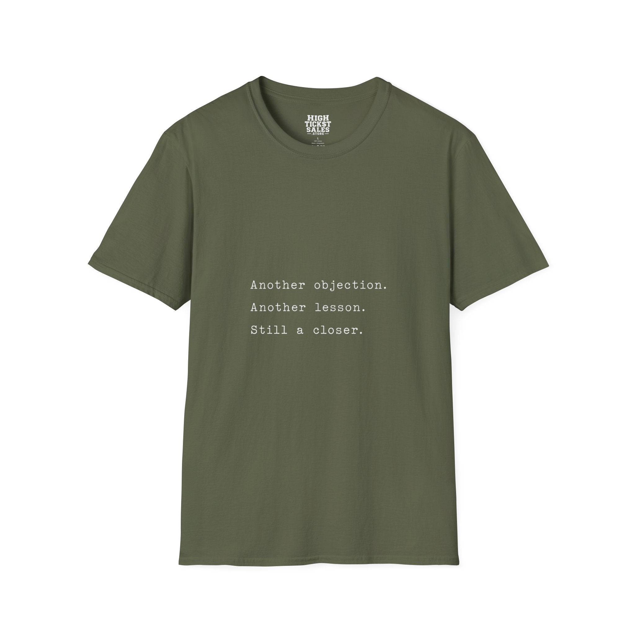 "Another objection. Another lesson." T-Shirt