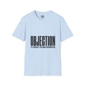 Objection is a Request for More Information T-Shirt