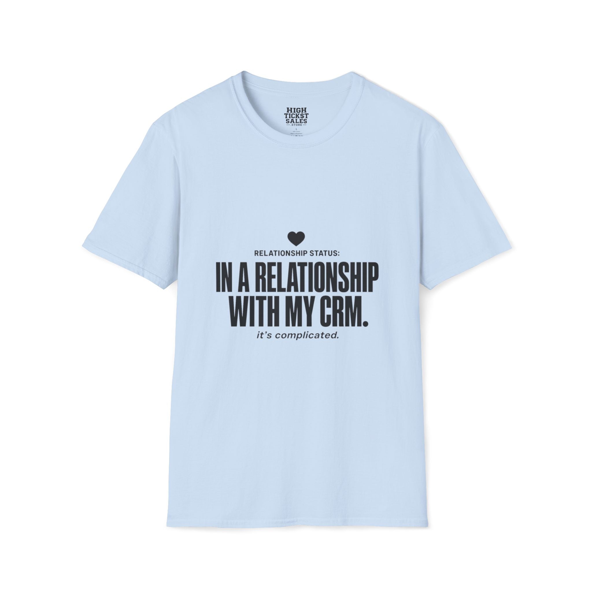 Relationship Status T-Shirt
