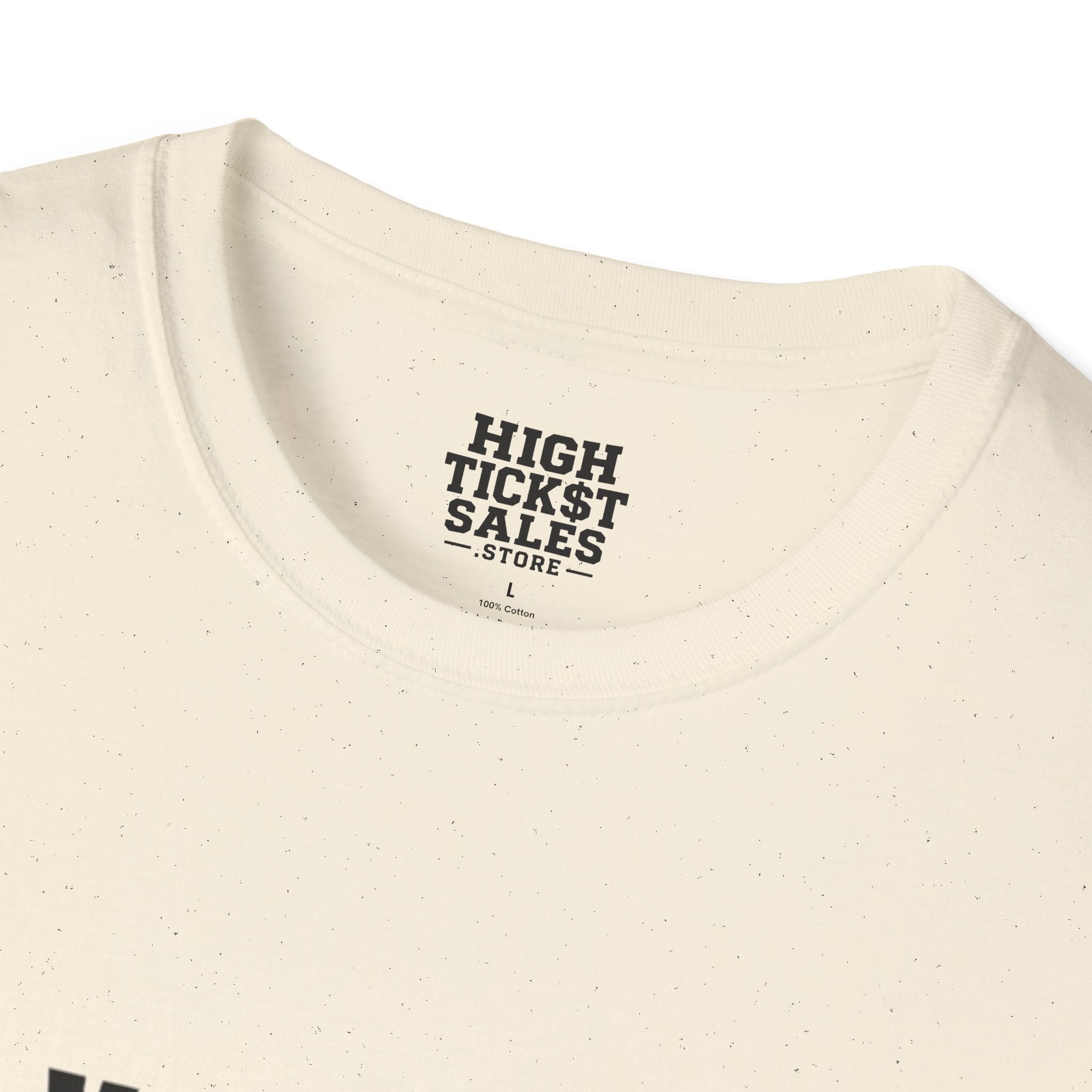 You Came to a Sales Call. I'm Going to Try to Close You. T-Shirt