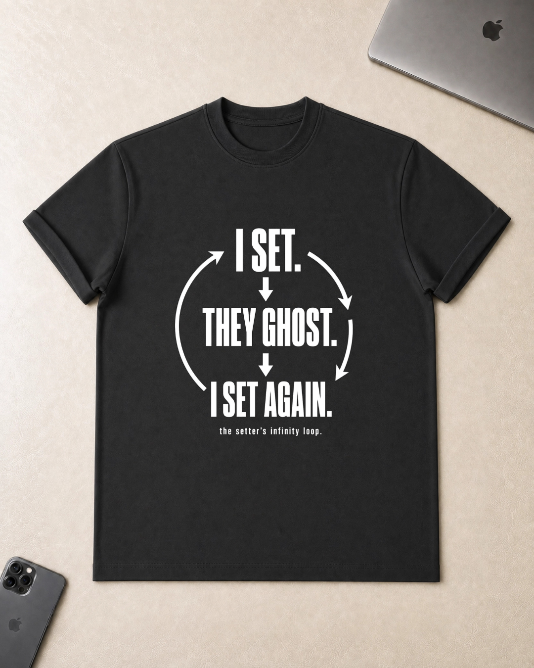 I Set, They Ghost T-Shirt