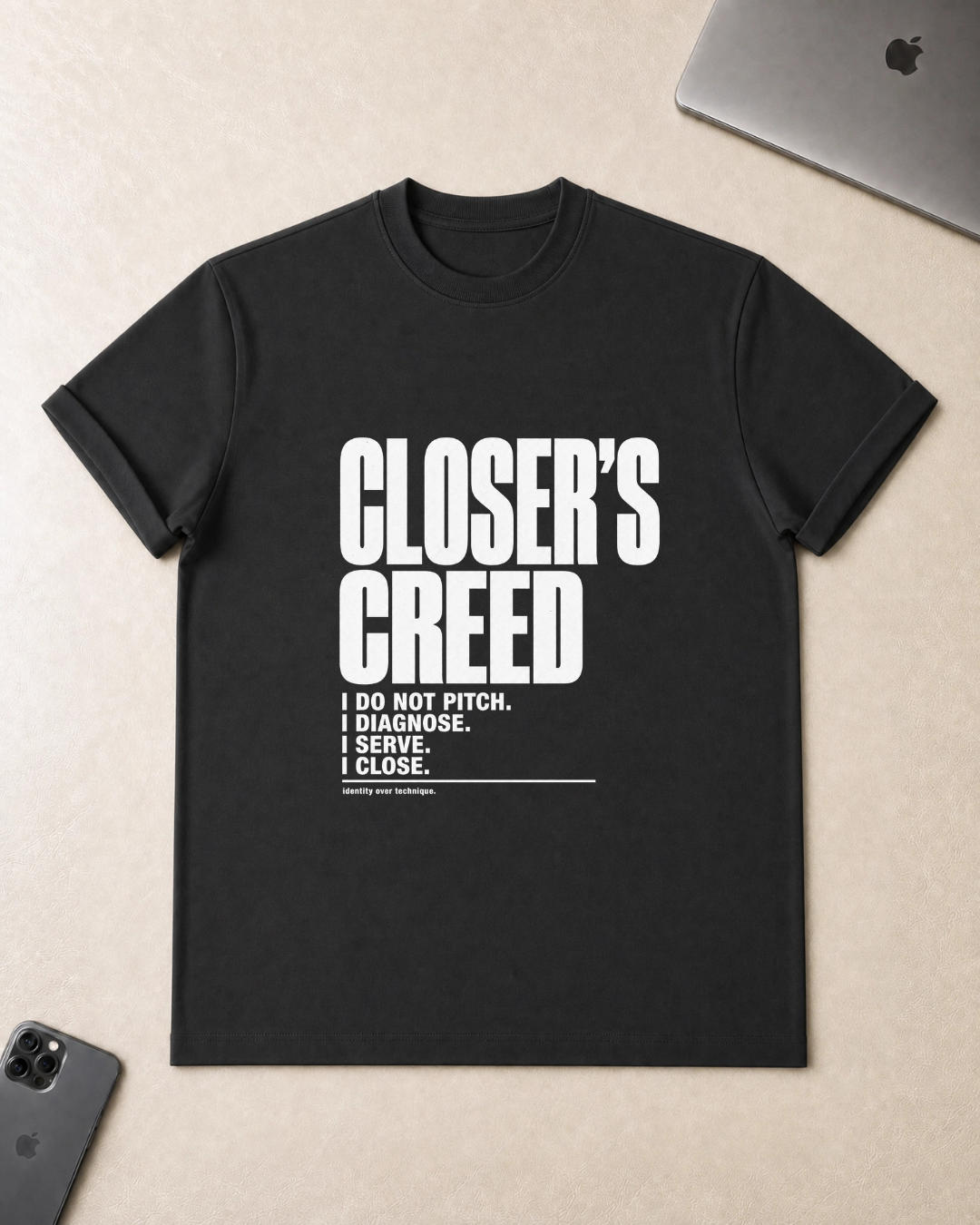 Closer's Creed T-Shirt
