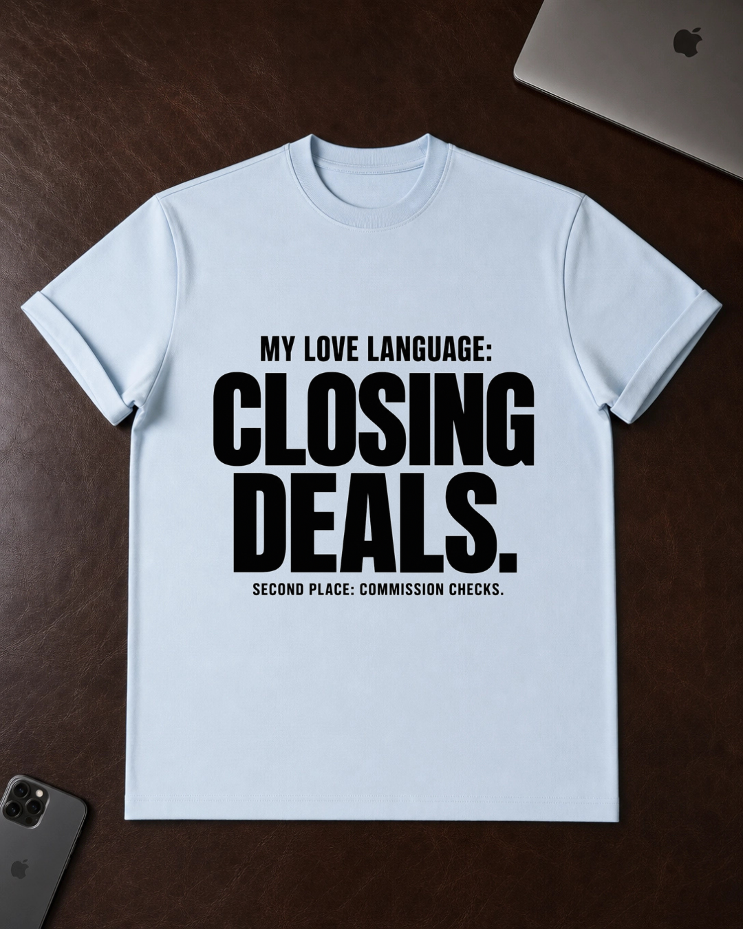 My Love Language T-Shirt