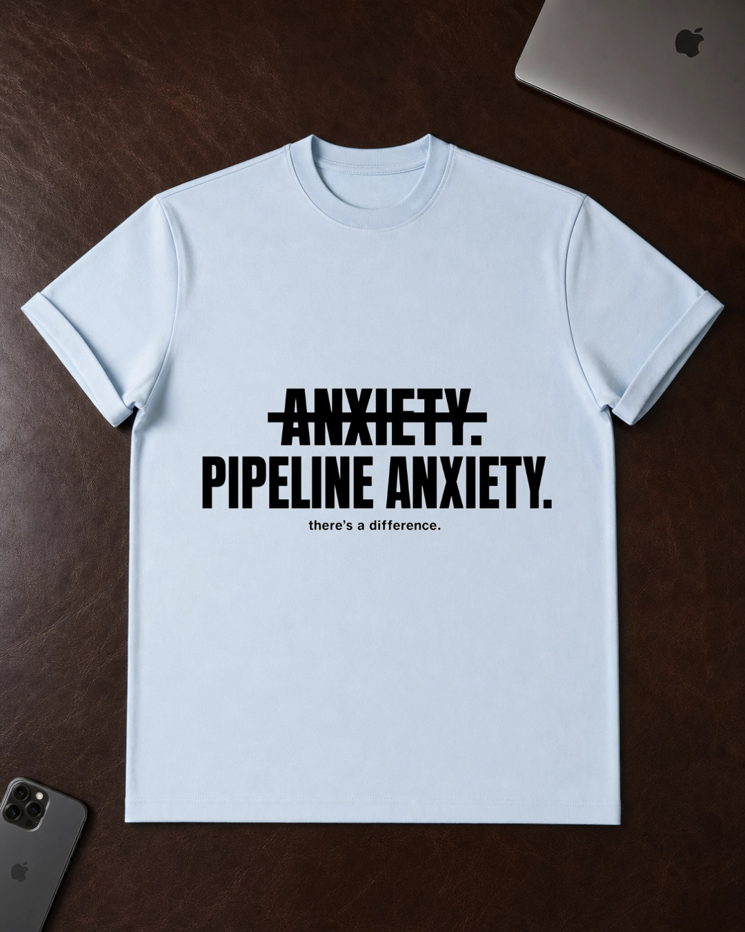 Pipeline Anxiety T-Shirt