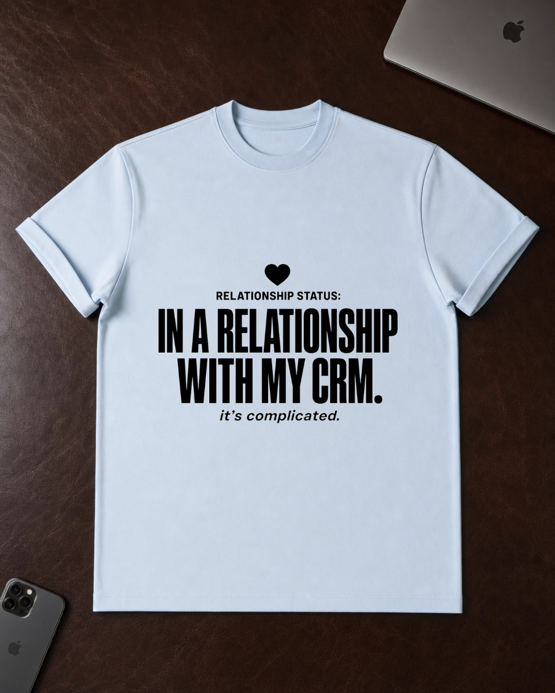 Relationship Status T-Shirt