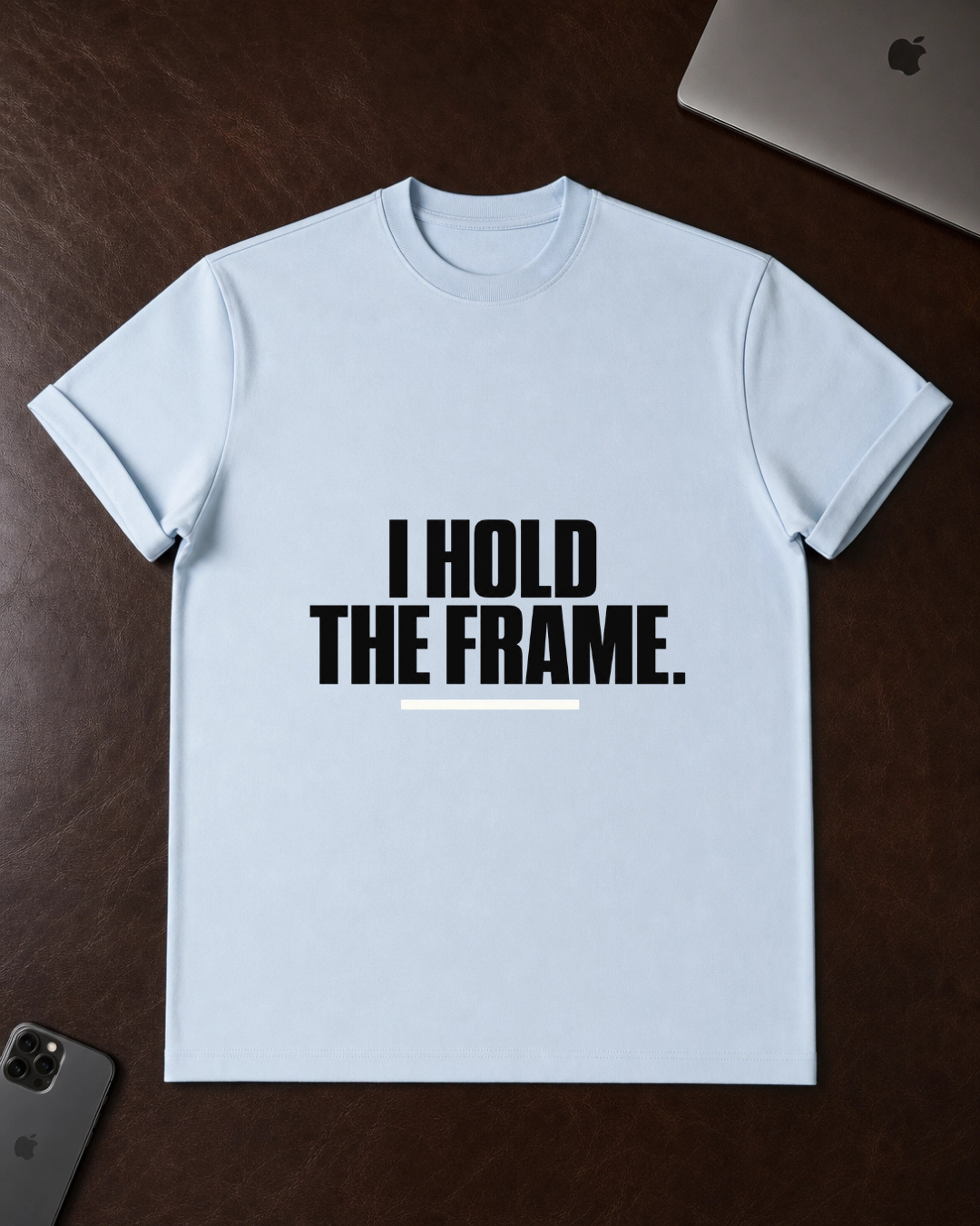 I Hold The Frame T-Shirt