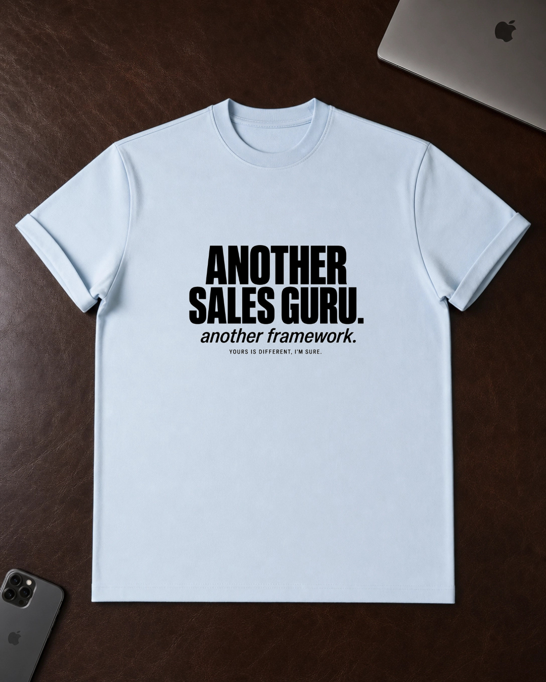 Another Sales Guru T-Shirt