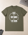 I Set, They Ghost T-Shirt