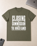 Closing on Commission T-Shirt