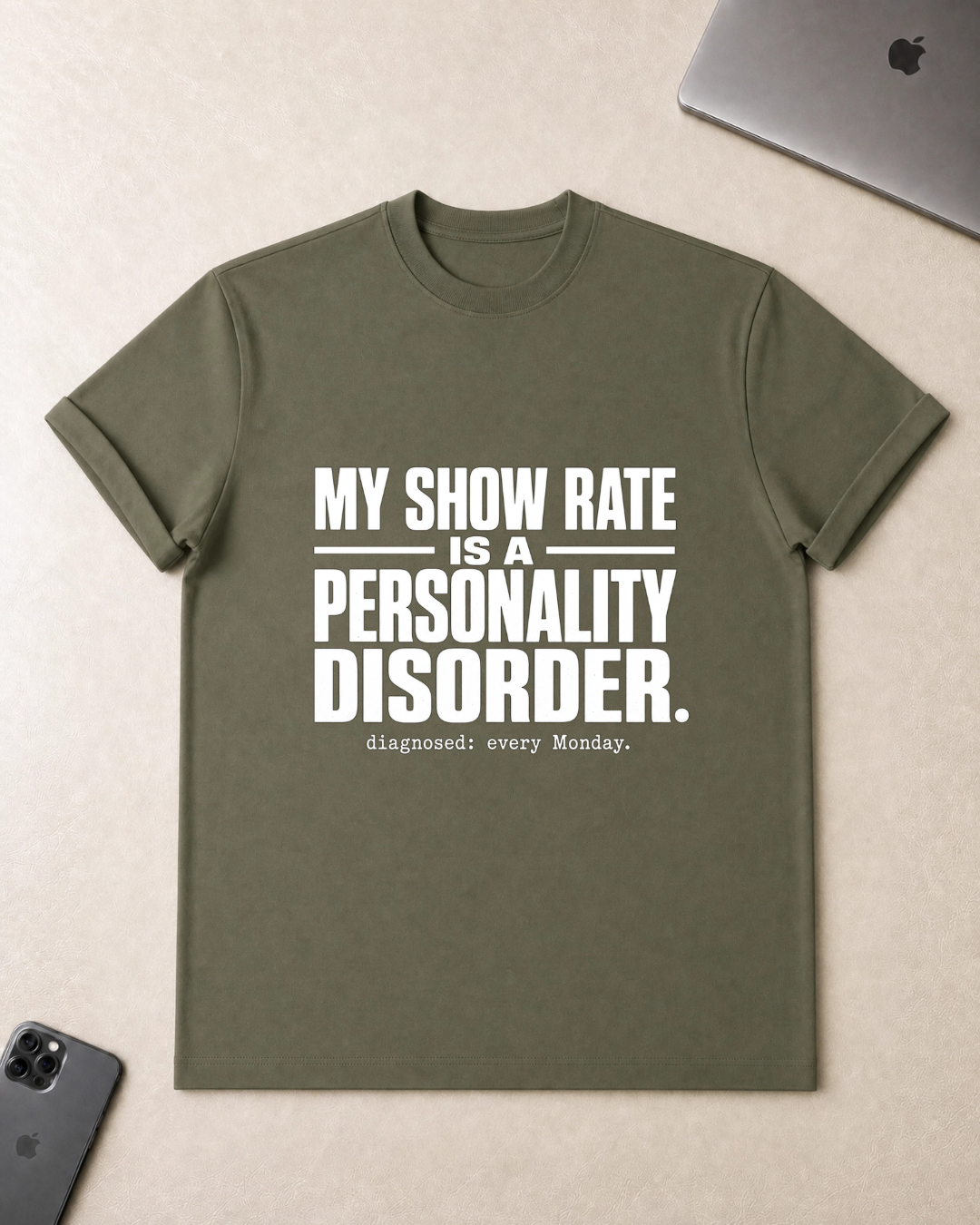 My Show Rate Is A Personality Disorder T-Shirt