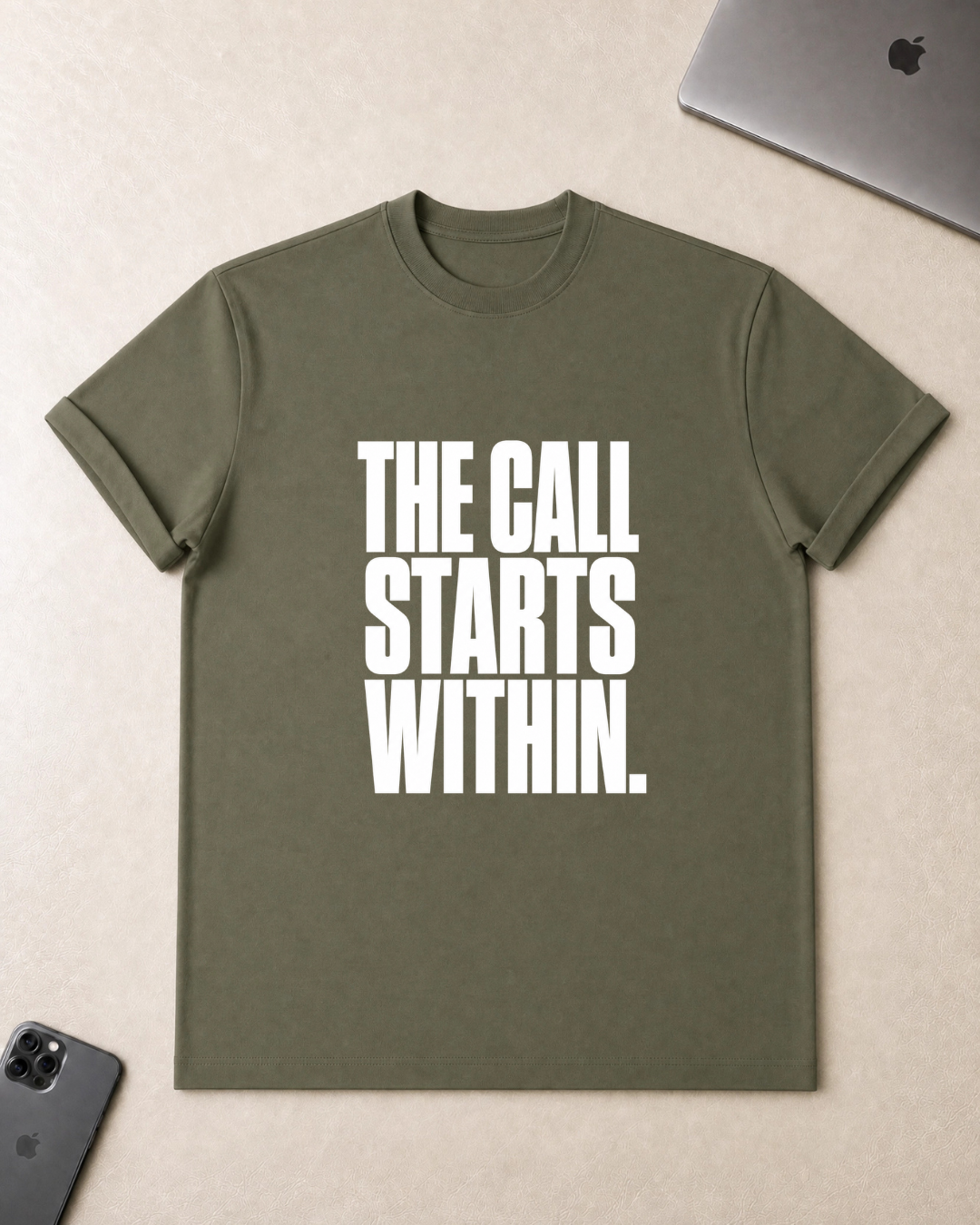 The Call Starts Within T-Shirt