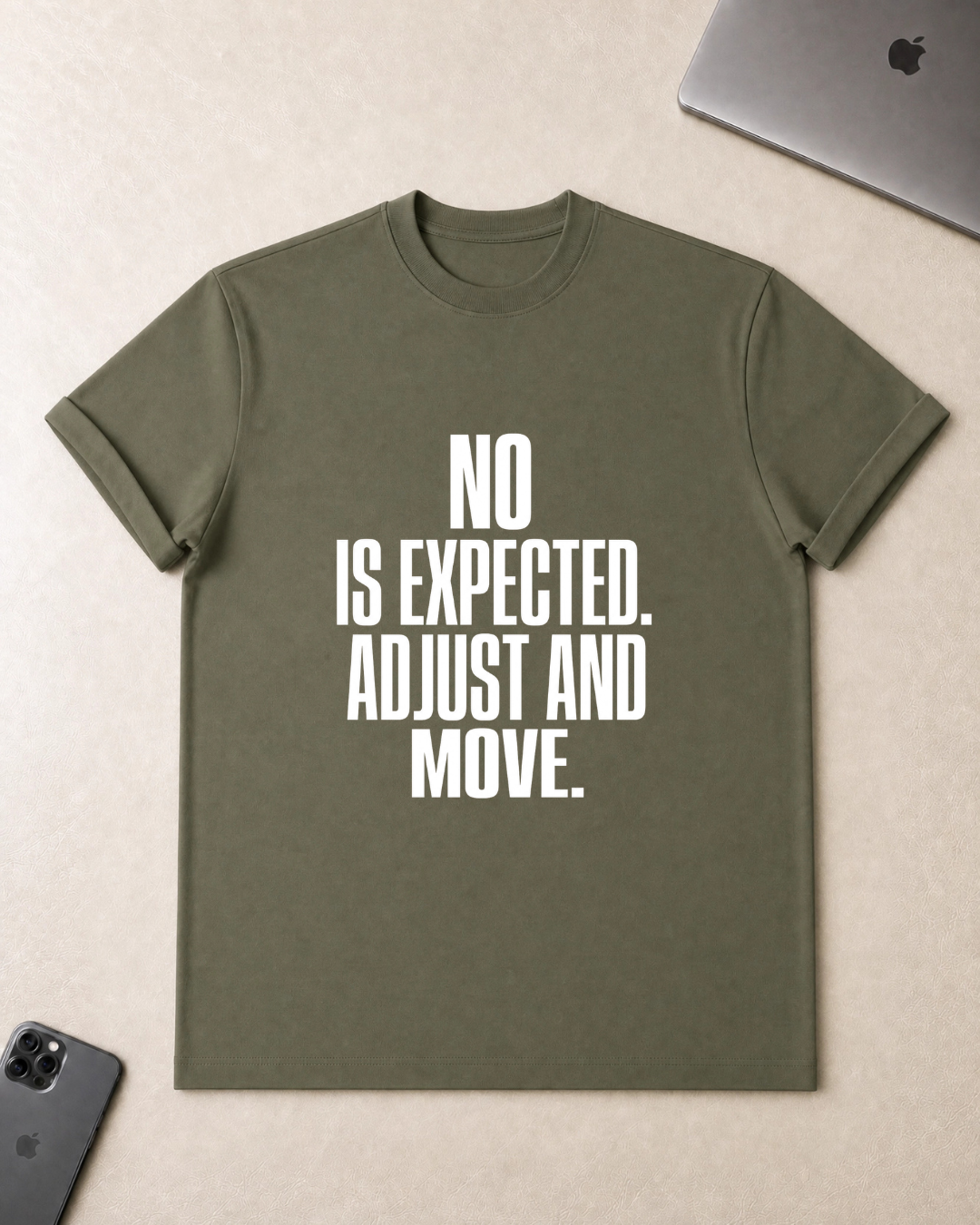 No Is Expected T-Shirt