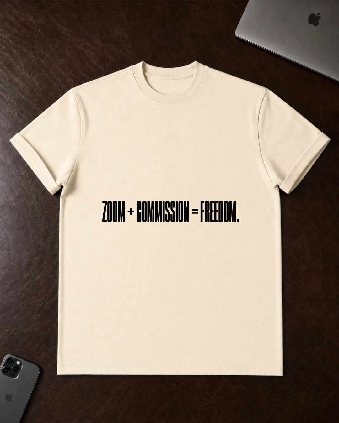 Zoom + Commission = Freedom T-Shirt