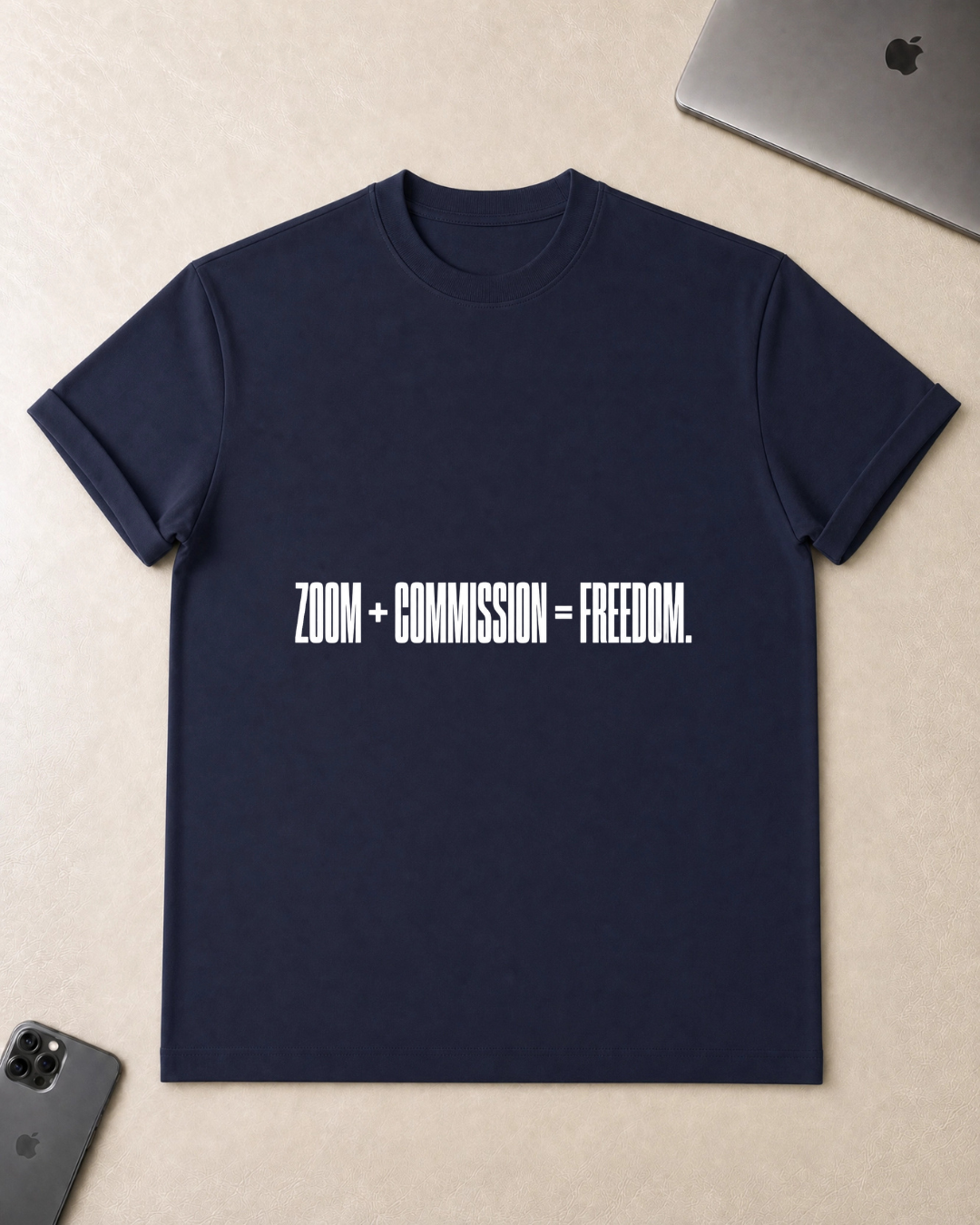 Zoom + Commission = Freedom T-Shirt