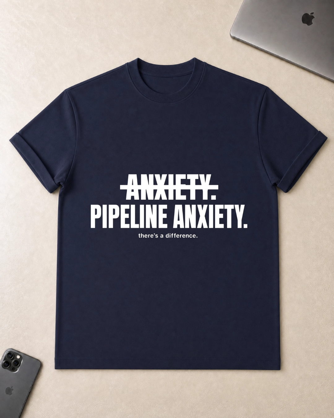 Pipeline Anxiety T-Shirt