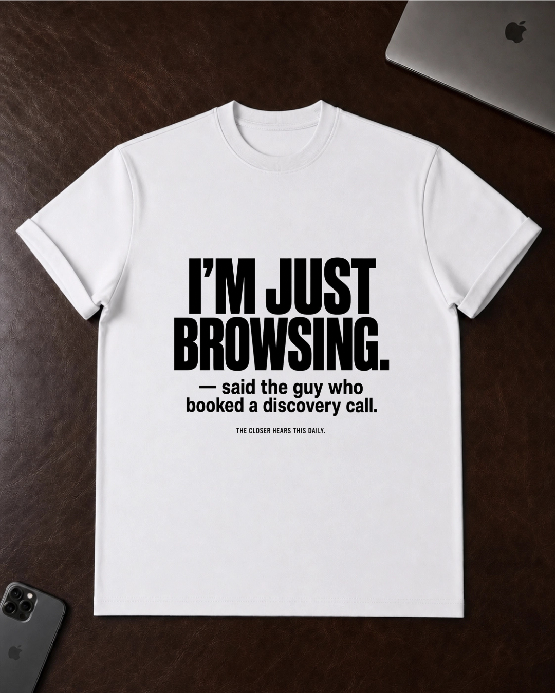 I’m Just Browsing T-Shirt