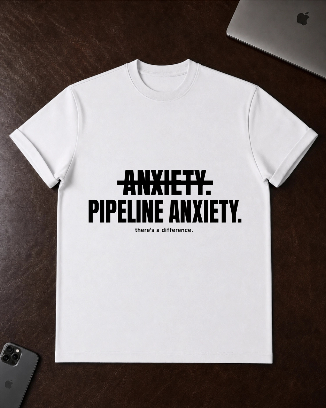 Pipeline Anxiety T-Shirt