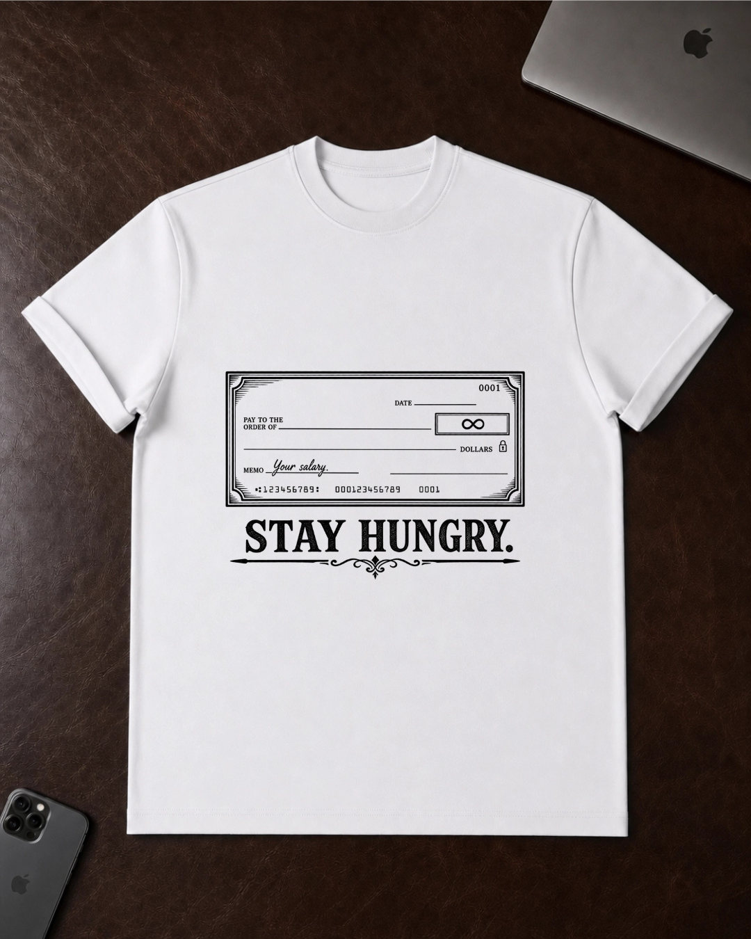 Stay Hungry T-Shirt