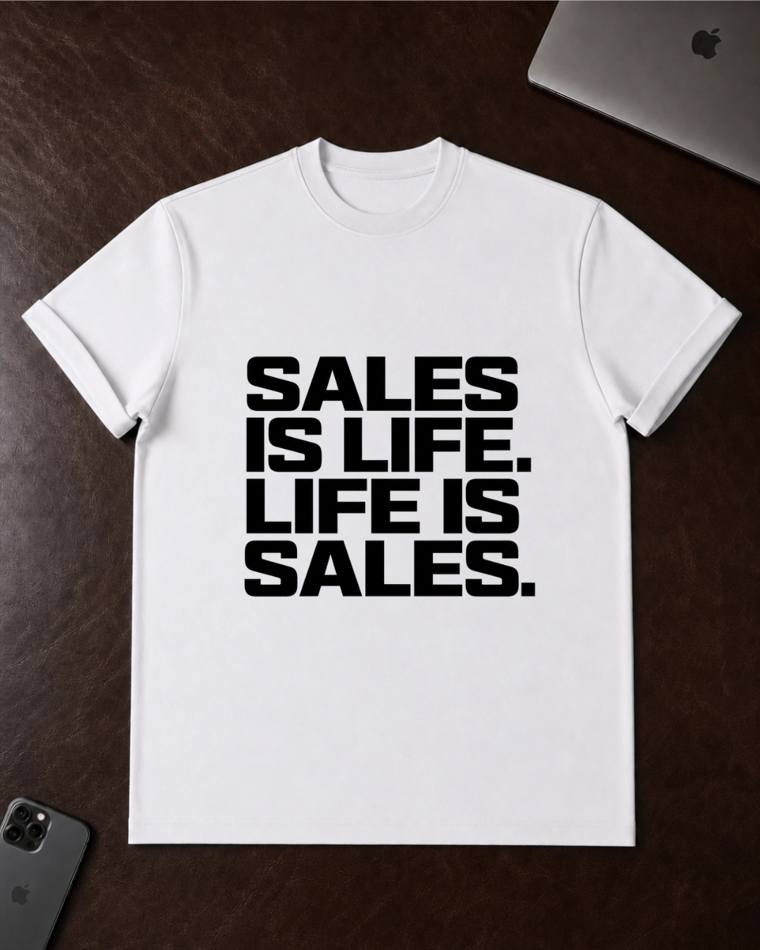 Sales Is Life T-Shirt
