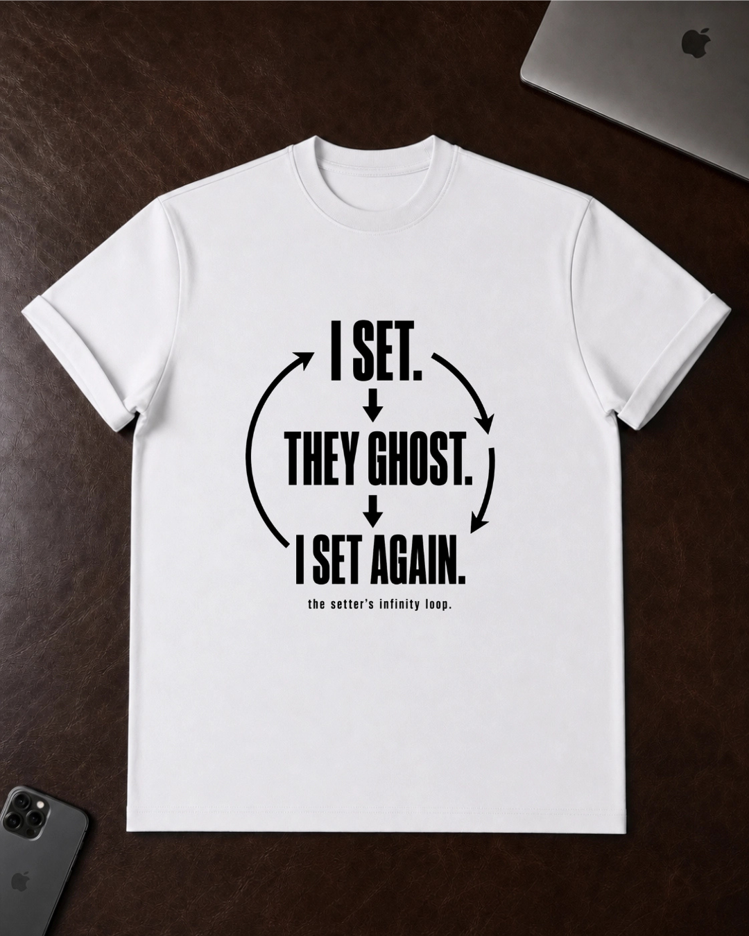 I Set, They Ghost T-Shirt