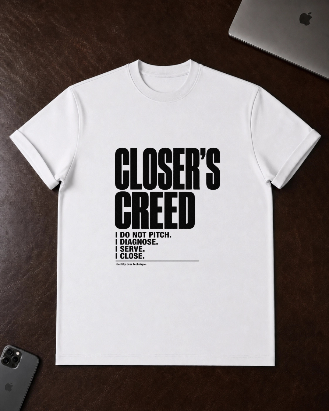 Closer's Creed T-Shirt